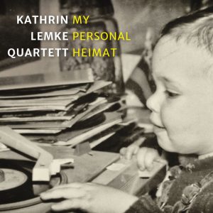 Kathrin Lemke - My Personal Heimat
